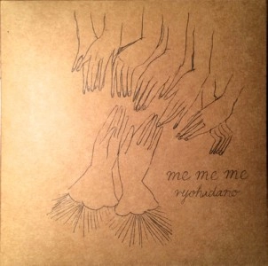 ryohadano / ｍｅ　ｍｅ　ｍｅ