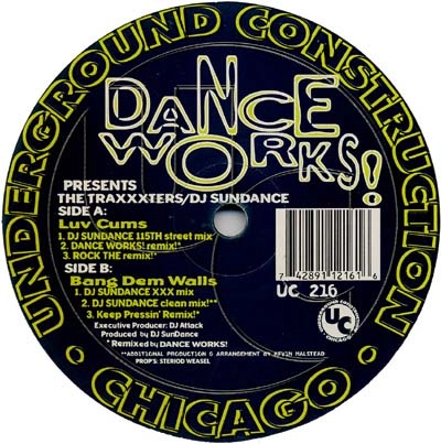 TRAXXXERS/DJ SUNDANCE / LUV CUMS/BANG DEM WALLS