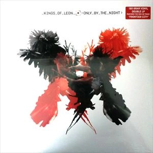 KINGS OF LEON / キングス・オブ・レオン / ONLY BY THE NIGHT