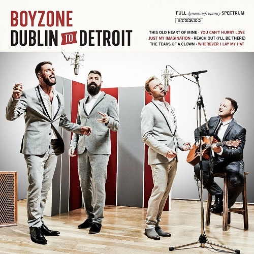 BOYZONE / ボーイゾーン / DUBLIN TO DETROIT