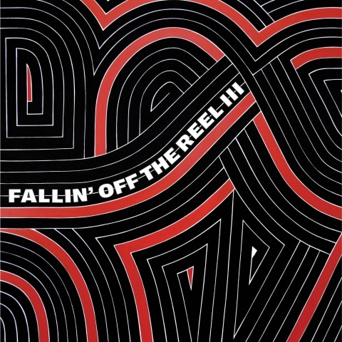 V.A.(FALLIN' OFF THE REEL) / VOL.3 & 4 FALLIN' OFF THE REEL
