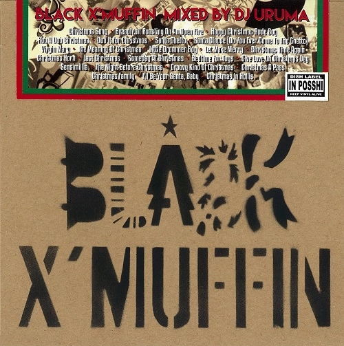 DJ URUMA / BLACK X'MUFFIN