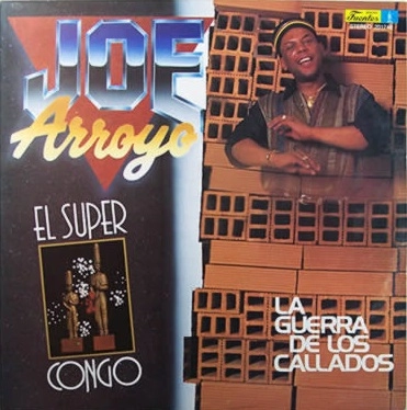 JOE ARROYO / ジョー・アロージョ / LA GUERRA DE LOS CAL