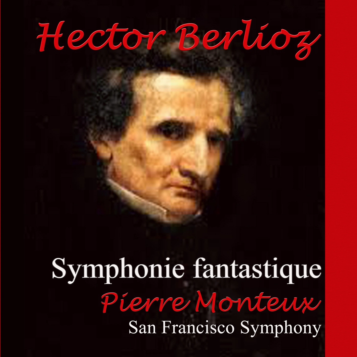 PIERRE MONTEUX / ピエール・モントゥー / BERLIOZ:SYMPHONIE FANTASITIQUE/ETC
