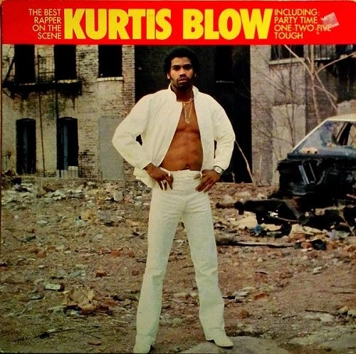 KURTIS BLOW / カーティス・ブロウ / BEST RAPPER ON THE SCENE