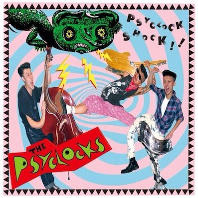 PSYCLOCKS / サイクロックス / Psyclock Shock!!
