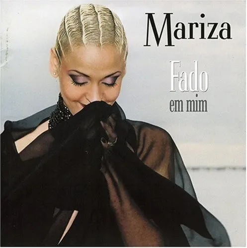 MARIZA (FADO) / マリーザ (FADO) / FADO EM MIM