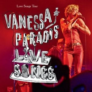 VANESSA PARADIS / ヴァネッサ・パラディ / LOVE SONGS TOUR
