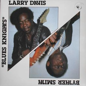 LARRY DAVIS / BYTHER SMITH / BLUES NIGHTS