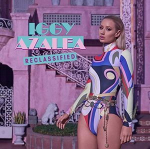 IGGY AZALEA / イギー・アゼリア / RECLASSIFIED