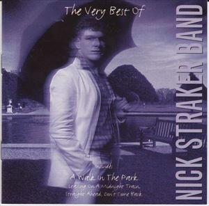 NICK STRAKER BAND / ニック・ストレイカー・バンド / VERY BEST OF