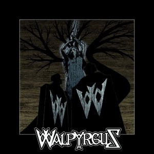WALPYRGUS / WALPYRGUS<7"+CD>
