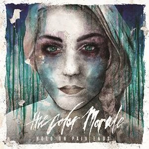 Color Morale / HOLD ON PAIN ENDS