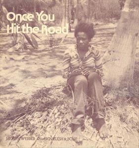 MARLENE WEBBER / ONCE YOU HIT THE ROAD
