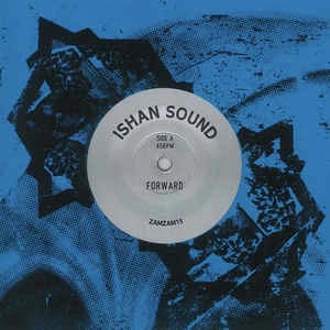 ISHAN SOUND / FORWARD / KOMA