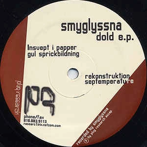 SMYGLYSSNA / DOLD EP