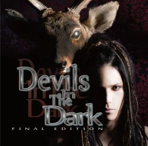 OHMURA TAKAYOSHI / 大村孝佳 / デビルズ・イン・ザ・ダーク　-ファイナル・エディション- / DEVILS IN THE DARK -FINAL EDITION-