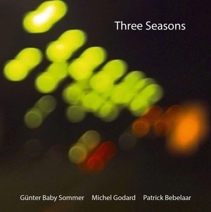 MICHEL GODARD / ミシェル・ゴダール / THREE SEASONS