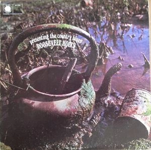 ROOSEVELT HOLTS / PRESENTING THE COUNTRY BLUES