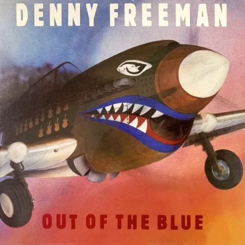 DENNY FREEMAN / OUT OF THE BLUE