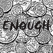 ENOUGH / enough