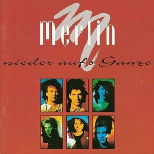 MERLIN / MERLIN (METAL) / WIEDER AUF'S GANZE