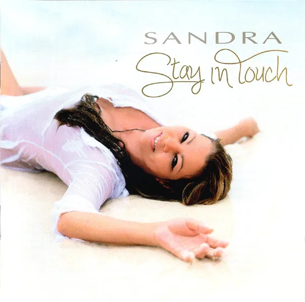 SANDRA / STAY IN TOUCH
