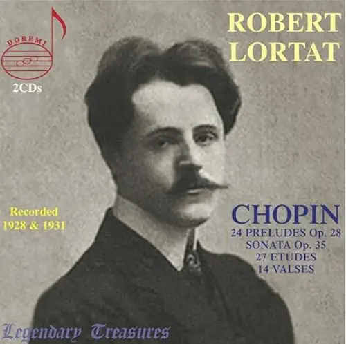 ROBERT LORTAT / ロベール・ロルタ / CHOPIN:24 PRELUDES/SONATA/27 ETUDES/14 VALSES / CHOPIN:24 PRELUDES