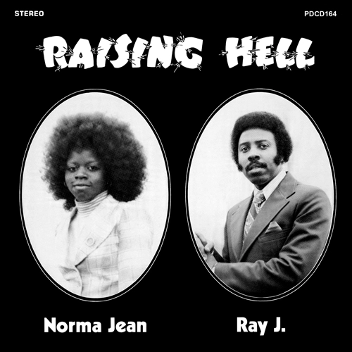 NORMA JEAN & RAY J. / ノーマ・ジーン・アンド・レイ・ジェイ / RAISING HELL