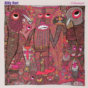 BILLY HART / ビリー・ハート / オシュマレ / OSHUMARE