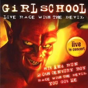 GIRLSCHOOL / ガールスクール / LIVE RACE WITH THE DEVIL