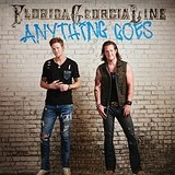 FLORIDA GEORGIA LINE / ANYTHING GOES