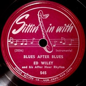 ED WILEY / BLUES AFTER BLUES