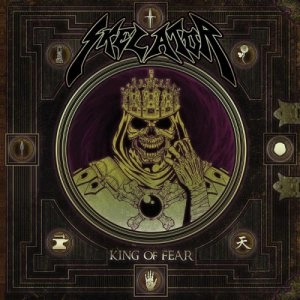 SKELATOR / KING OF FEAR
