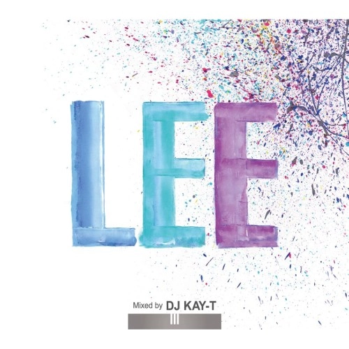 DJ KAY-T / LEE