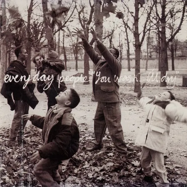 EVERYDAY PEOPLE / エヴリデイ・ピープル / YOU WASH ALDAY