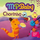 MILTON MORI / MPBABY CHORINHO