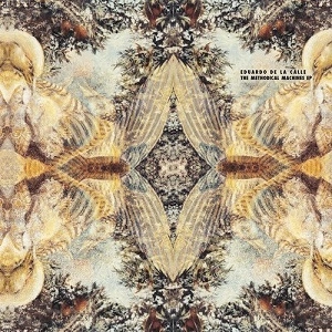 EDUARDO DE LA CALLE     / METHODICAL MACHINES EP