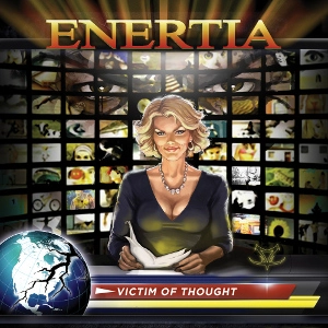 ENERTIA / VICTIM OF THOUGHT