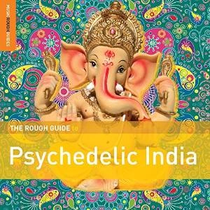 V.A. (ROUGH GUIDE TO PSYCHEDELIC INDIA) / オムニバス / ROUGH GUIDE TO PSYCHEDELIC INDIA / VARIOUS