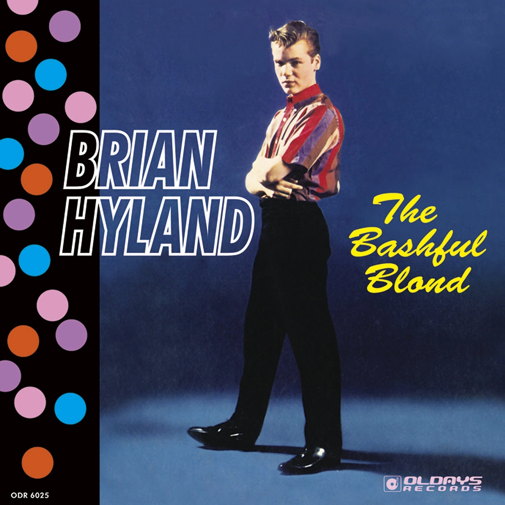 BRIAN HYLAND / ブライアン・ハイランド / ザ･バッシュフル･ブロンド