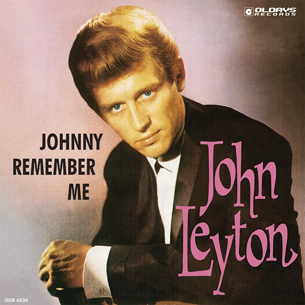 JOHN LEYTON / ジョン・レイトン / ジョニー･リメンバー･ミー
