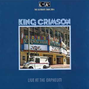KING CRIMSON / キング・クリムゾン / LIVE AT THE ORHEUM