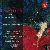 DAVID ZINMAN / デイヴィッド・ジンマン / MAHLER:DAS LIED VON DER ERDE/BUSONI:BERCEUSE ELEGIAQUE