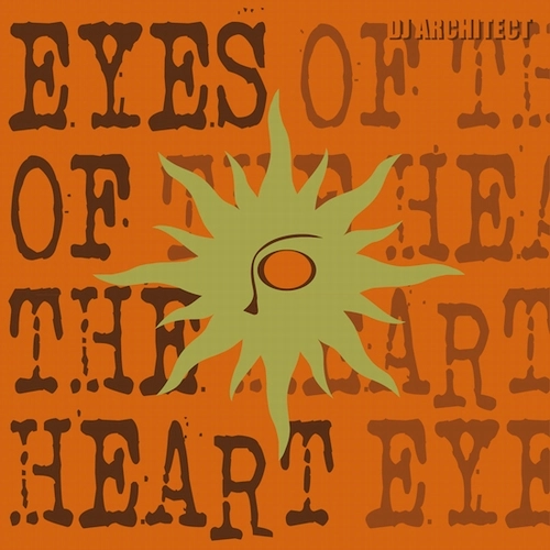 DJ ARCHITECT / EYES OF THE HEART