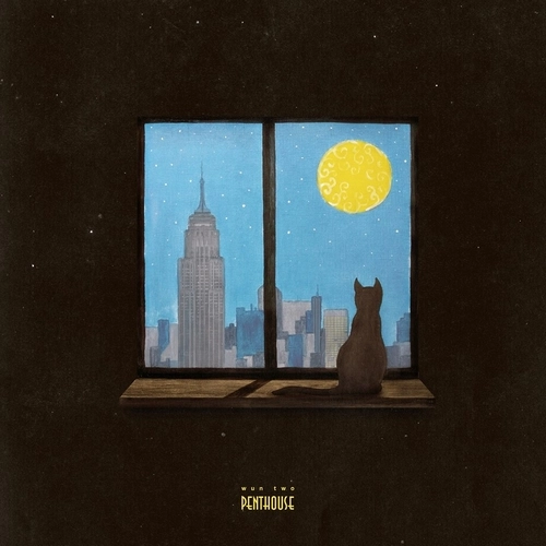 WUN TWO / PENTHOUSE