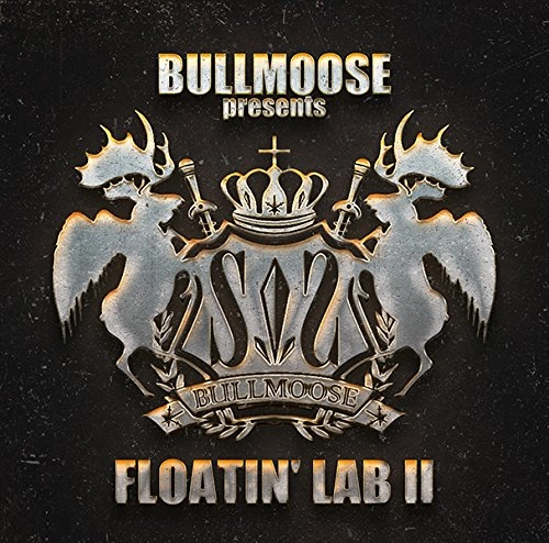 V.A.(BULLMOOSE presents FLOATIN’ LAB) / BULLMOOSE presents FLOATIN’ LAB II 