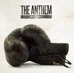Anthem (PUNK) / In It To Win It