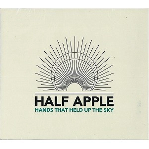HALF APPLE / HANDS THAT HELD UP THE SKY