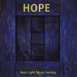 Light Music Society / ライト・ミュージック・ソサィエティ / ホープ / HOPE
